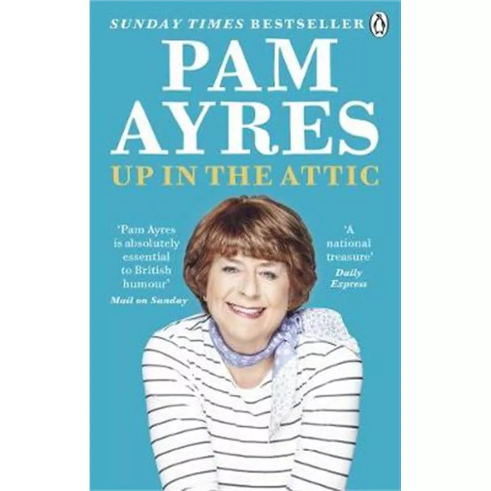 Up in the Attic (Paperback) - Pam Ayres